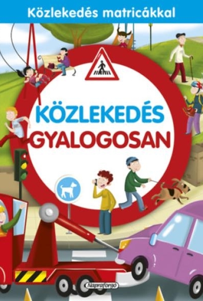 Közlekedés gyalogosan