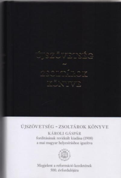 Újszövetség - Zsoltárok Könyve