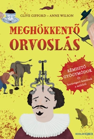 Meghökkentő orvoslás