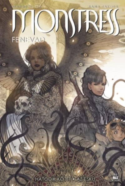 Monstress - Fenevad - Hatodik kötet