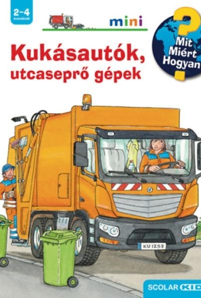 Kukásautók, utcaseprő gépek