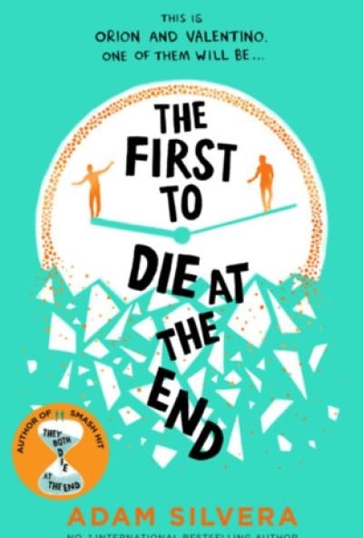 The First to Die at the End