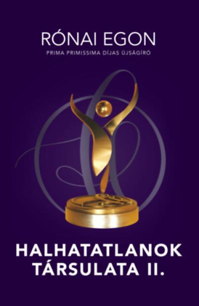 Halhatatlanok társulata II.