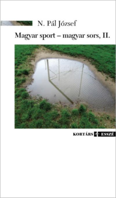 Magyar sport - magyar sors, II.