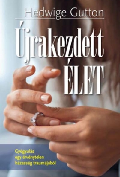 Újrakezdett élet