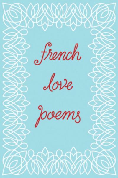 French Love Poems