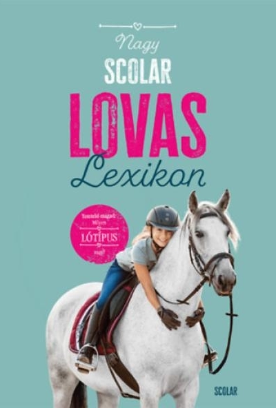 Nagy Scolar lovaslexikon