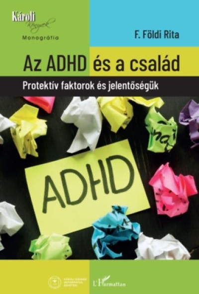 Az ADHD és a család
