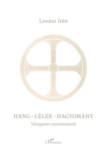 Hang-lélek-hagyomány