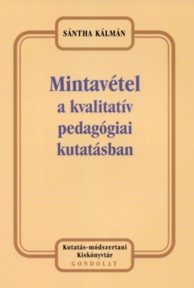 Mintavétel a kvalitatív pedagógiai kutatásban
