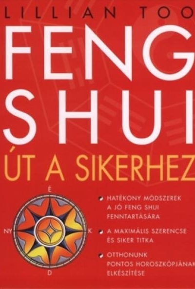 Feng Shui - Út a sikerhez