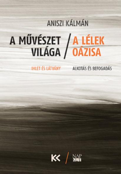 A művészet világa - A lélek oázisa