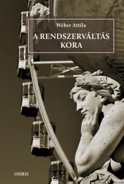 A rendszerváltás kora