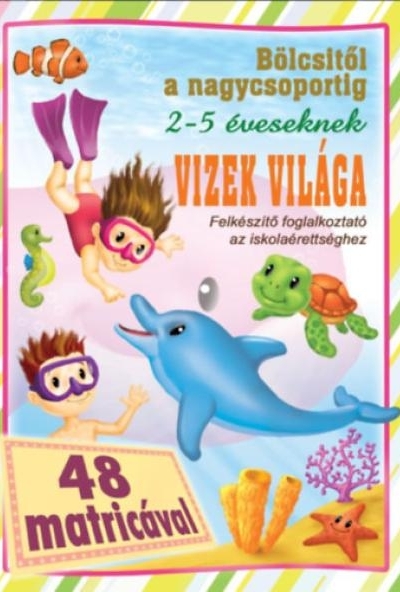 Vizek világa