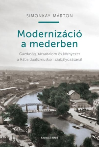 Modernizáció a mederben