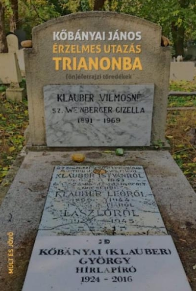 Érzelmes utazás Trianonba