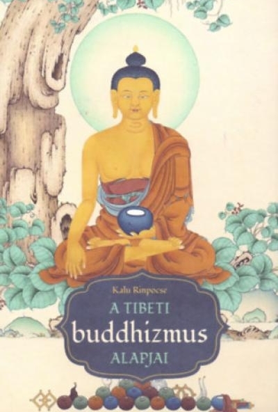 A tibeti buddhizmus alapjai