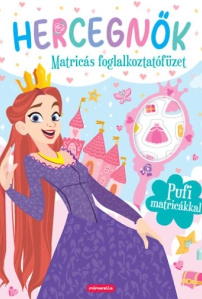Hercegnők  - Matricás foglalkoztatófüzet