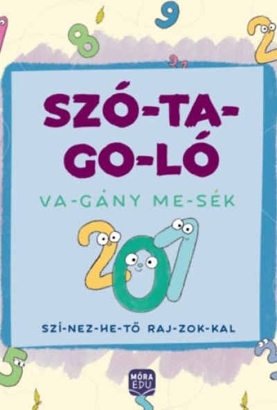 Szó-ta-go-ló - Va-gány me-sék