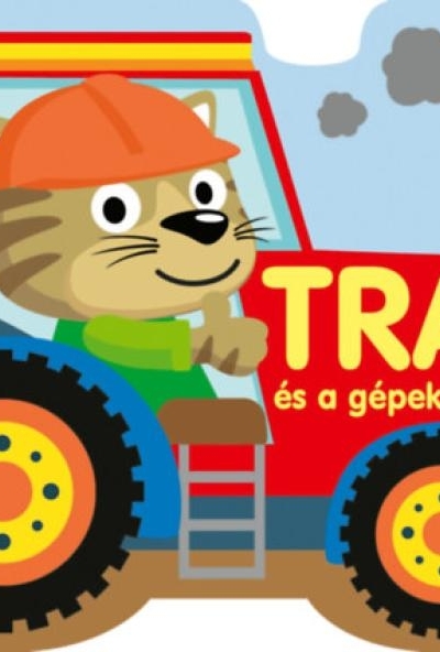 Traki és a gépek a határban