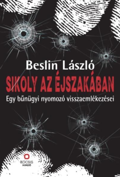 Sikoly az éjszakában