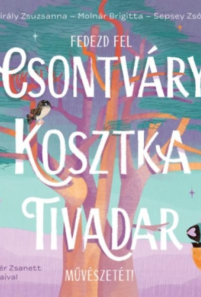 Fedezd fel Csontváry Kosztka Tivadar művészetét!