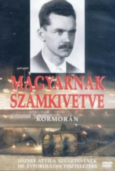 Kormorán - Magyarnak számkivetve (DVD) *Koltay Gábor filmje - Bontatlan - Antikvár*