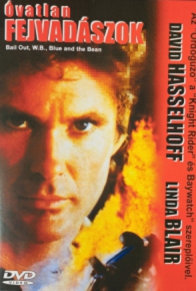 Óvatlan fejvadászok *David Hasselhoff* (DVD) *Antikvár - Kiváló állapotú*