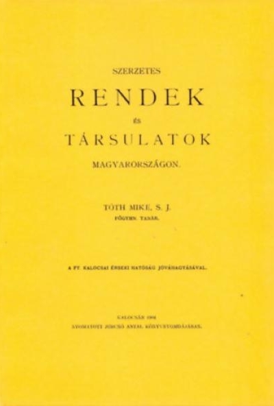 Szerzetesrendek és társulatok Magyarországon