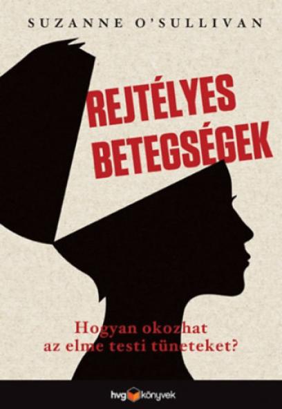 Rejtélyes betegségek