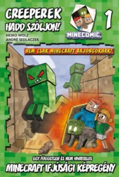 Creeperek - Hadd szóljon!