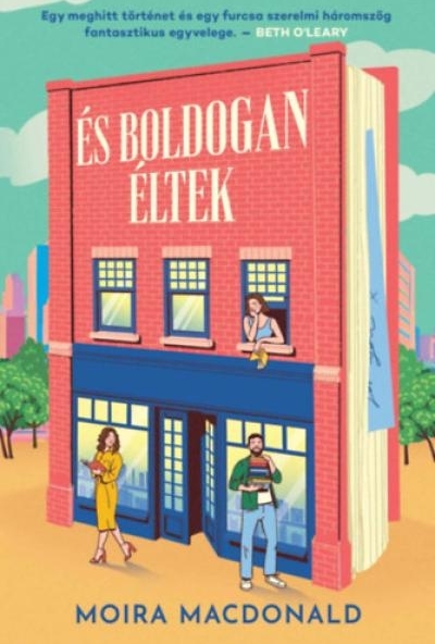 És boldogan éltek