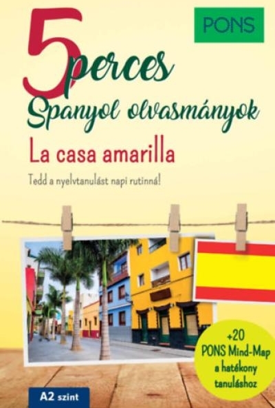 PONS 5 perces Spanyol olvasmányok - La casa amarilla