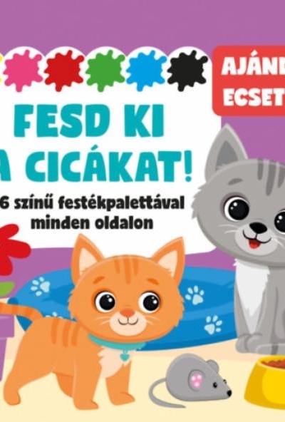 Fesd ki a cicákat!