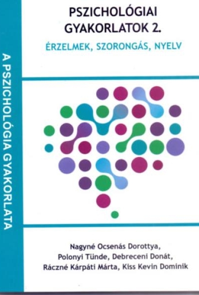 Pszichológiai gyakorlatok 2.