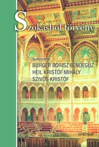 Szokásból törvény