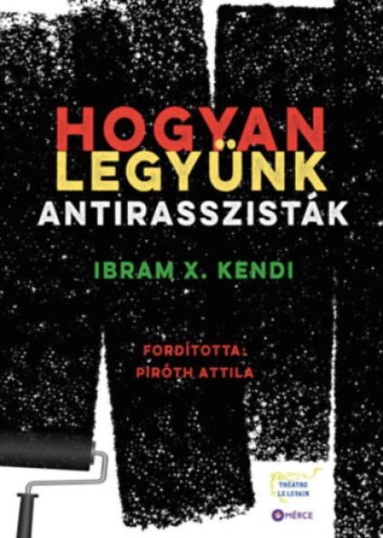 Hogyan legyünk antirasszisták