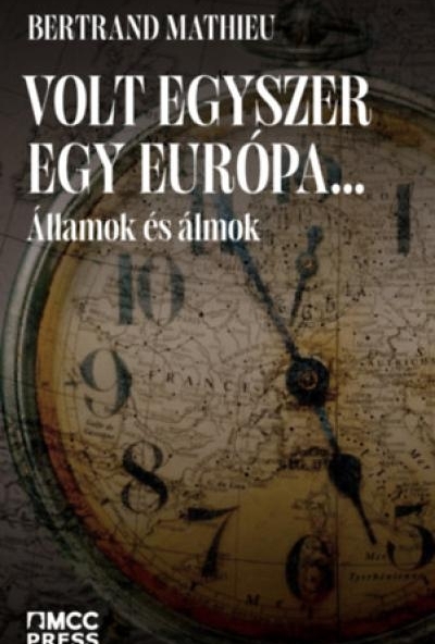 Volt egyszer egy Európa...