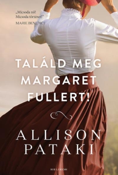 Találd meg Margaret Fullert!