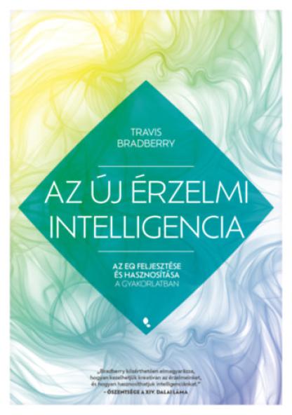 Az új érzelmi intelligencia