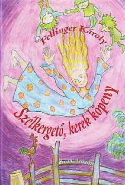 Szélkergető, kerek köpeny