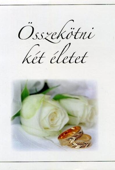 Összekötni két életet