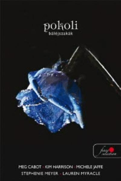 Pokoli báléjszakák