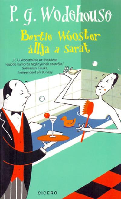 Bertie Wooster állja a sarat