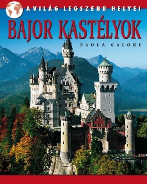Bajor kastélyok