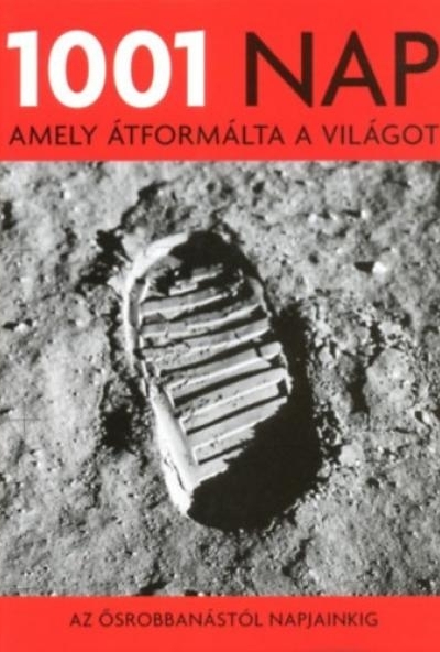 1001 nap, amely átformálta a világot