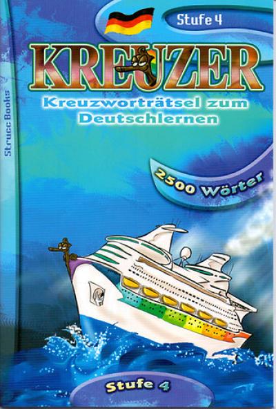 Kreuzer - Stufe 4 - 2500 Wörter