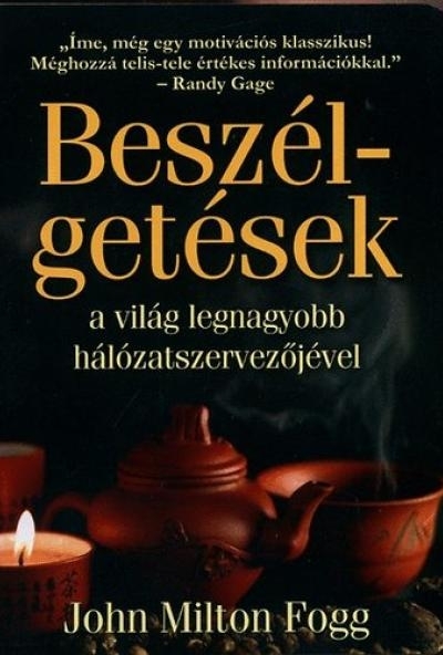 Beszélgetések a világ legnagyobb hálózatszervezőjével