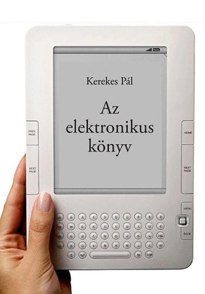Az elektronikus könyv - e-könyv, e-könyv-olvasó, e-könyv-kereskedelem