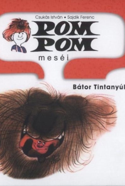 Pom Pom meséi - Bátor Tintanyúl